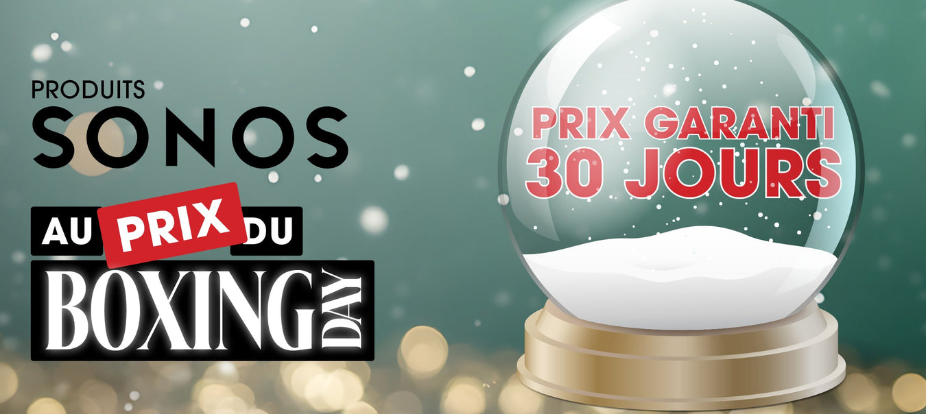 Sonos products on Boxing Day 2025 | Sonxplus Lac St-Jean