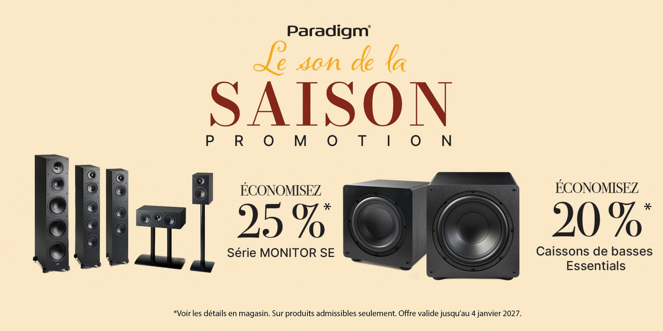 Produits en promotion Paradigm | SONXPLUS Lac St-Jean