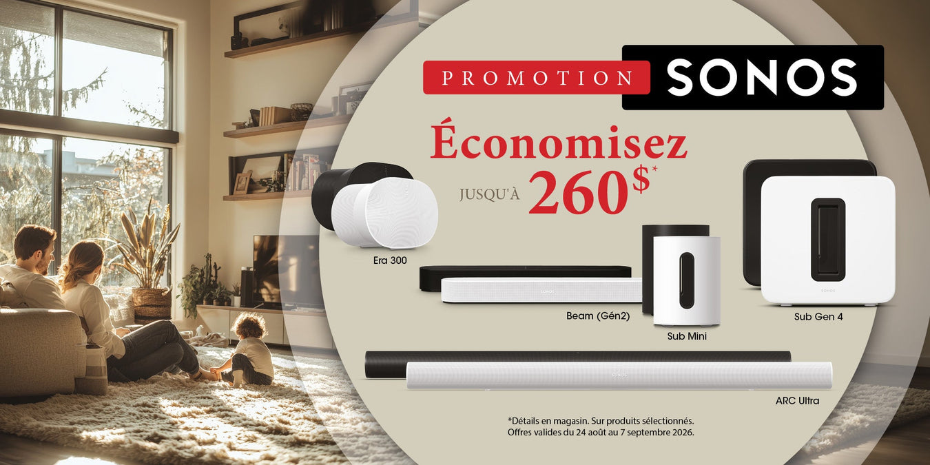 Promotion pour la fête du Travail avec Sonos | SONXPLUS Lac St-Jean