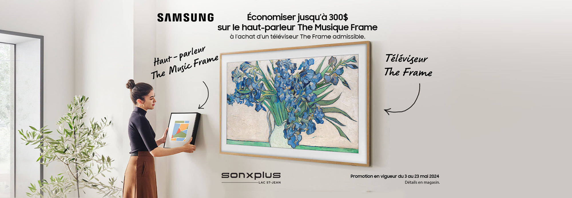Promo Samsung The Music Frame | SONXPLUS Lac St-Jean